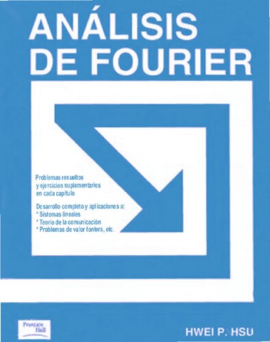 Analisis De Fourier (Spanish Edition)