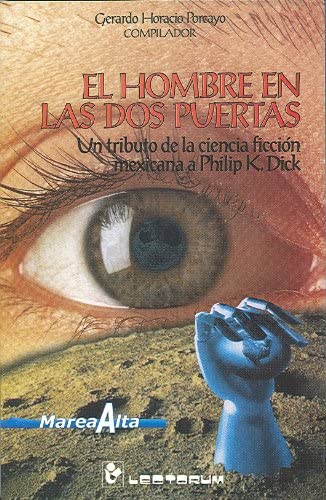 El hombre en las dos puertas (Spanish Edition)