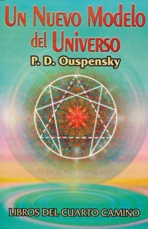 Un nuevo modelo del universo (Spanish Edition)