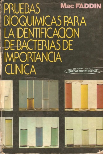 Pruebas bioquímicas para la identificación de bacterias de importancia clínica