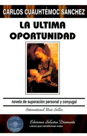 Ultima Oportunidad.la (Spanish Edition)