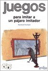 Juegos para imitar a un pájaro imitador