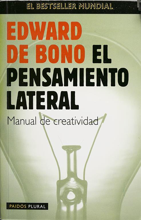 El pensamiento lateral (Spanish Edition)