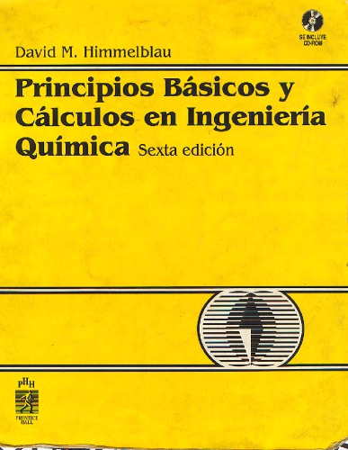 Principios Basicos y Calculos en Ingenieria Quimic