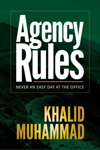 Agency Rules - Never an Easy Day at the Office