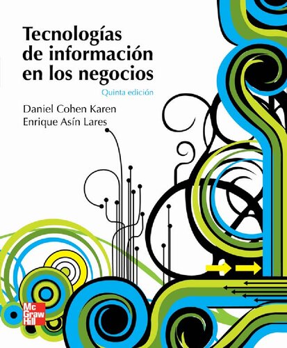 Sistemas de información para los negocios : un enfoque de toma de decisiones.