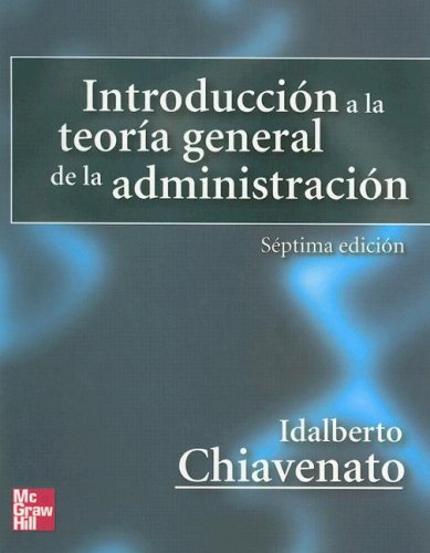 Introduccion a la Teoria General de la Administracion