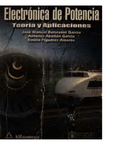 Electronica De Potencia   Teoria Y Aplicaciones (Spanish Edition)