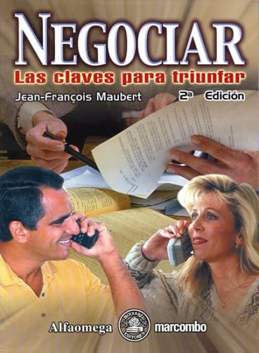 NEGOCIAR, Las Claves para Triunfar (Spanish Edition)