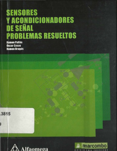 Sensores Y Acondicionadores De SeÃ±al, Problemas Resueltos (Spanish Edition)