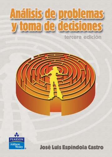 Análisis de problemas y toma de decisiones