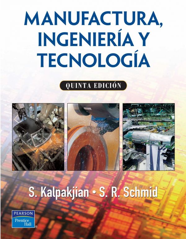 Manufactura, Ingeniería y Tecnología