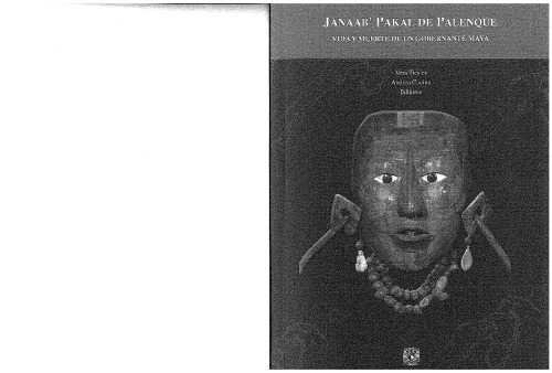 Janaab Pakal De Palenque / K'inich Janaab' Pakal Of Palenque