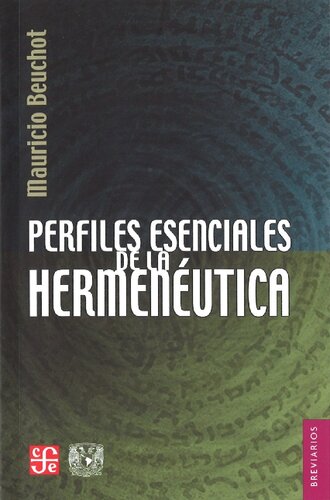 Perfiles esenciales de la hermenéutica