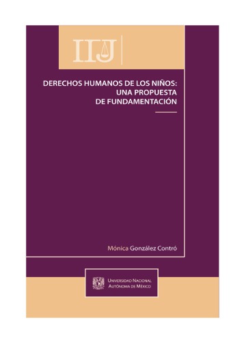 Derechos humanos de los niños : una propuesta de fundamentación