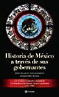 Historia de Mexico a traves de sus gobernantes (Spanish Edition)