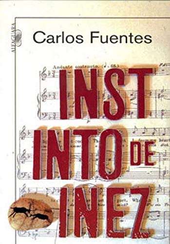 Instinto de In&eacute;z (Spanish Edition)