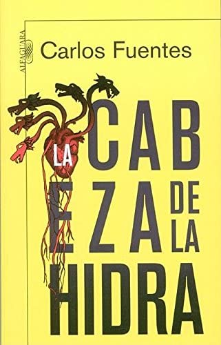 La cabeza de la hidra (Spanish Edition)