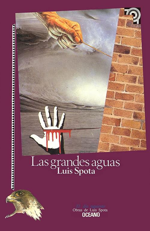 Las Grandes Aguas (El Dia Siguiente) (Spanish Edition)