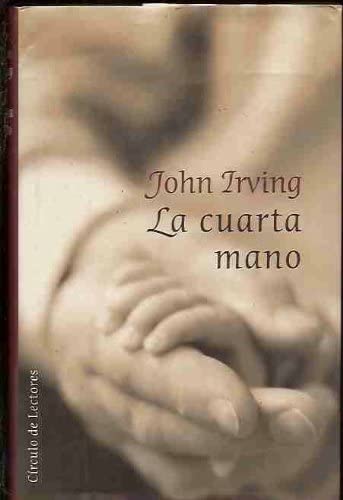 LA Cuarta Mano (Spanish Edition)