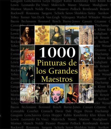 1000 Pinturas de los grandes maestros (Spanish Edition)