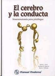 CEREBRO Y LA CONDUCTA, EL NEUROANATOMIA PARA PSICOLOGOS