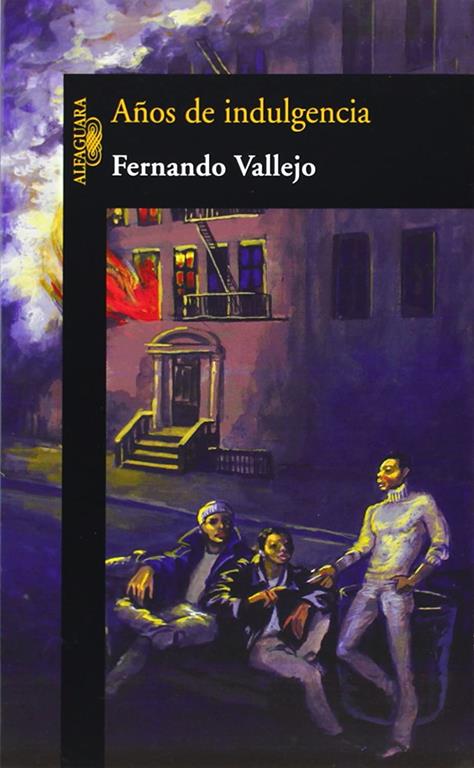 Años de indulgencia (Spanish Edition)