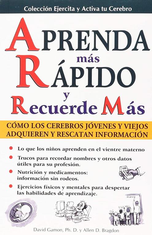 Aprenda Mas Rapido Y Recuerde Mas (Spanish Edition)