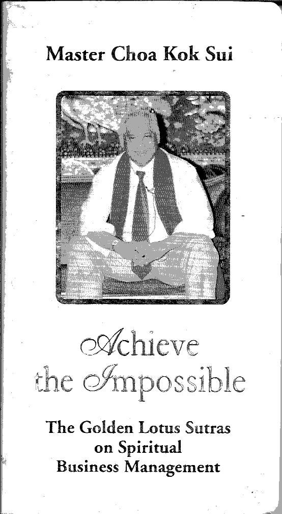 Achieve the Impossible - The Golden Lotus Sutras on Spiritual Business Management