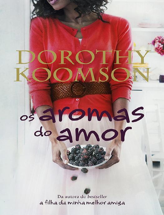 Os aromas do amor