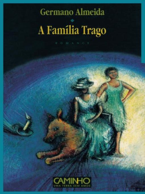 A Família Trago