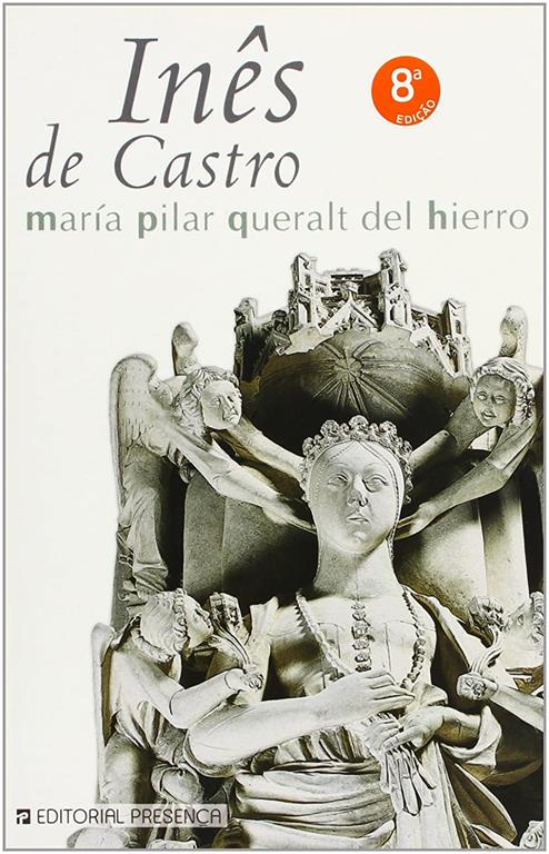 Ines De Castro (Portuguese Edition)