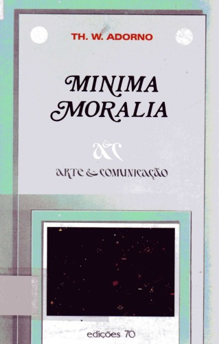 Minima Moralia