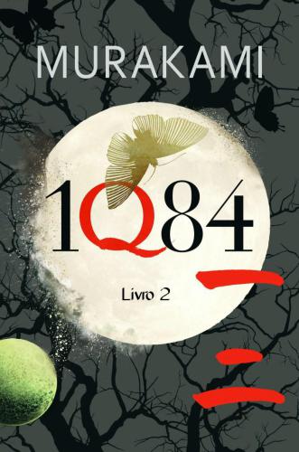 1Q84 - Livro 2