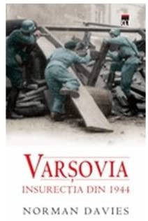 VARSOVIA - INSURECTIA D IN 1944