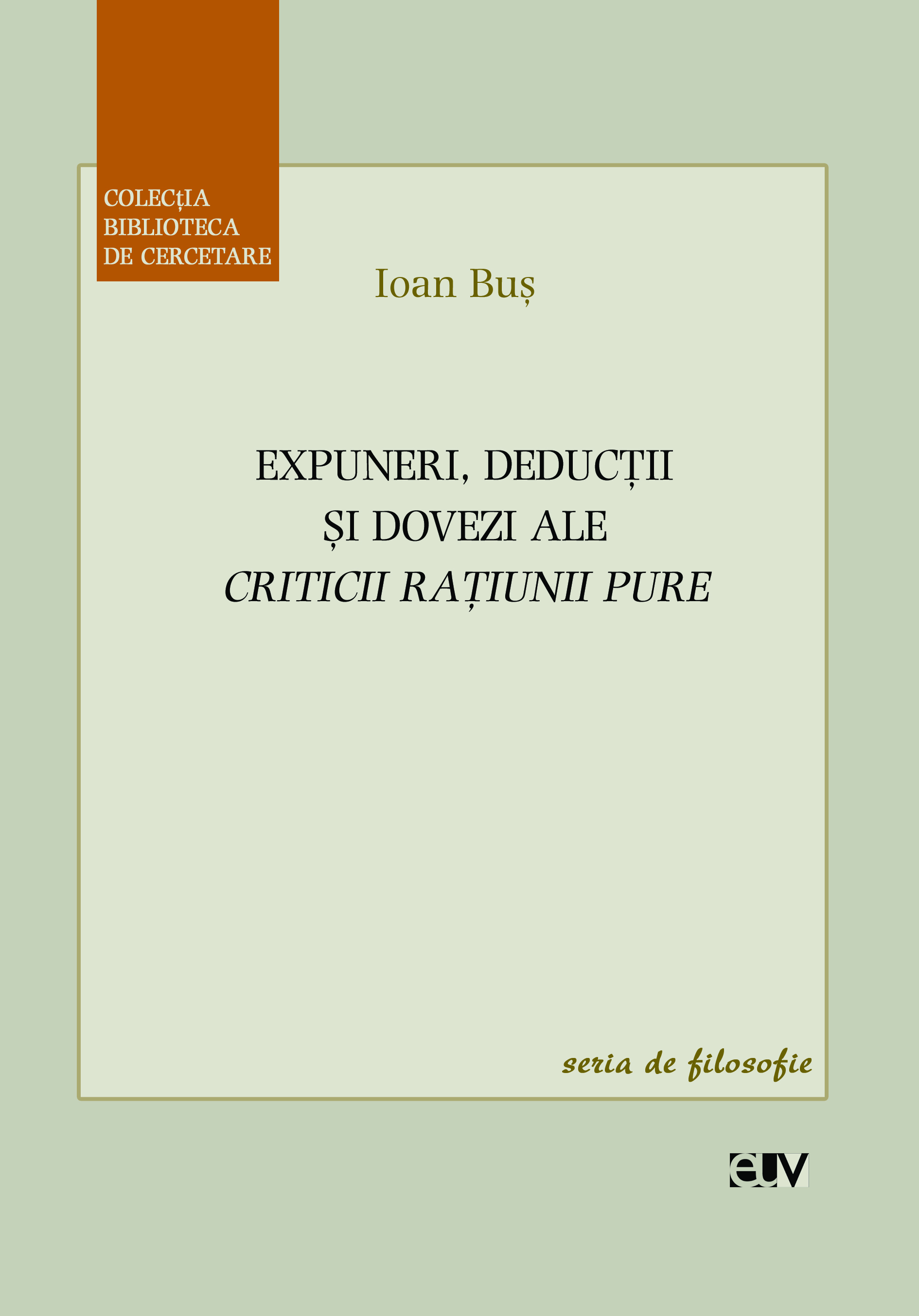 Expuneri, deducții și dovezi ale «Criticii rațiunii pure»