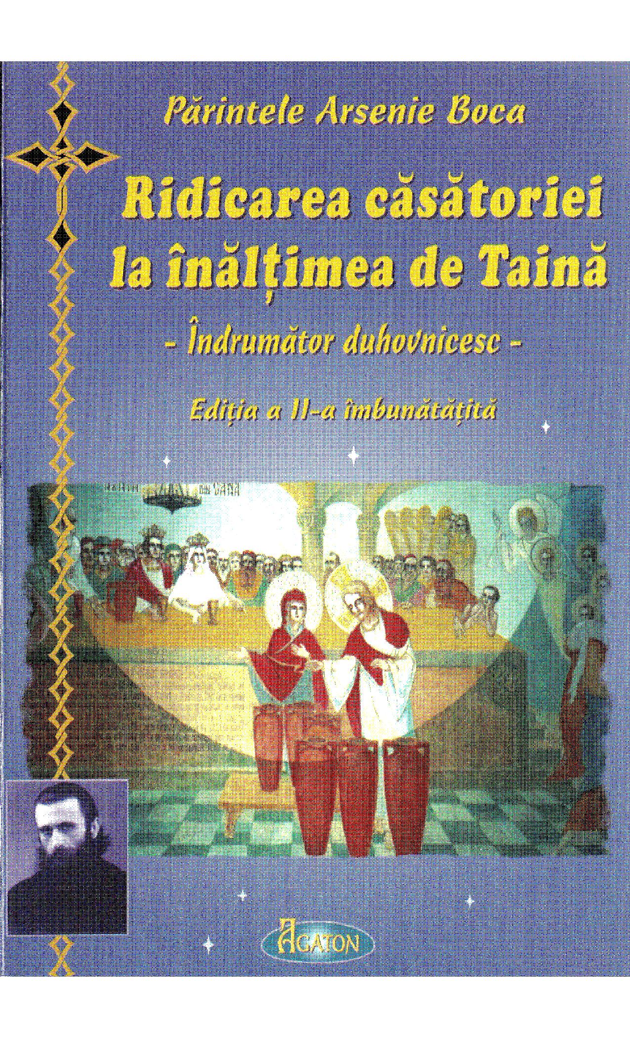 Ridicarea casatoriei la inaltimea de Taina