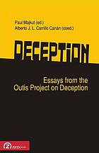 Deception : essays from the Outis project on deception