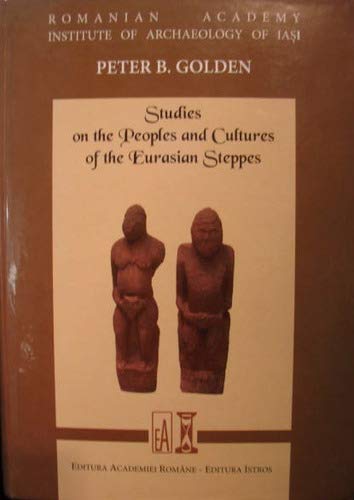 Studies on the Peoples and Cultures of the Eurasian Steppes