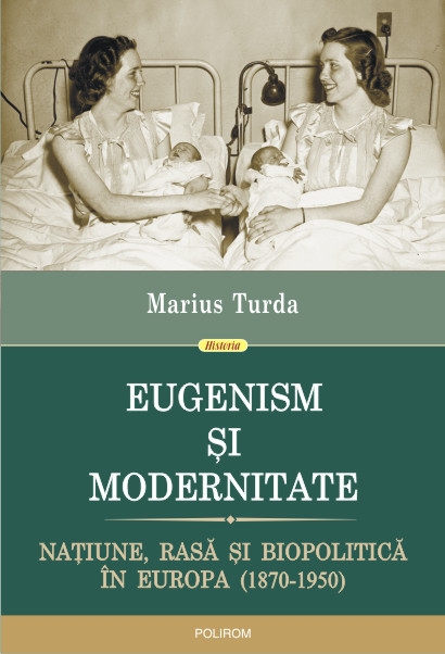 Eugenism și modernitate