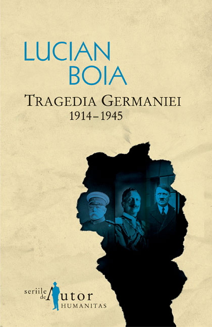 Tragedia Germaniei. 1914-1945