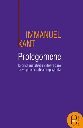 Prolegomene la orice metafizică viitoare care se va putea înfăţişa drept ştiinţă