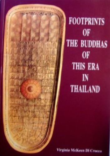 Footprints of the Buddhas of this era in Thailand and the Indian subcontinent, Sri Lanka, Myanmar