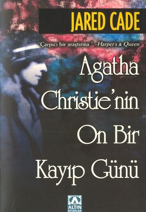 Agatha Christie'nin Kayıp On Bir Günü