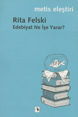 Edebiyat Ne İşe Yarar?