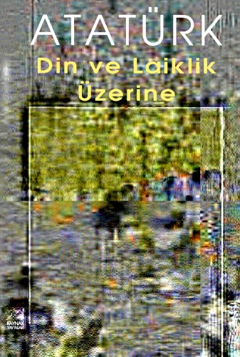 Din ve Laiklik Üzerine