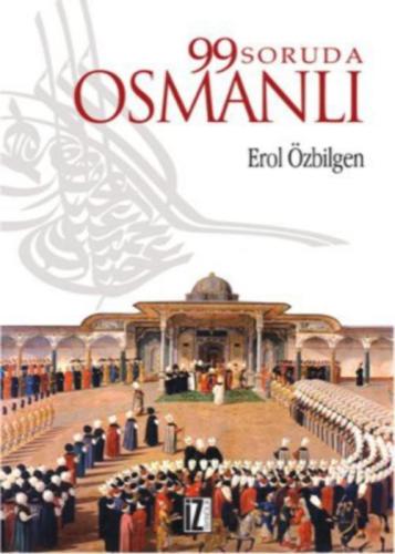 99 soruda Osmanlı