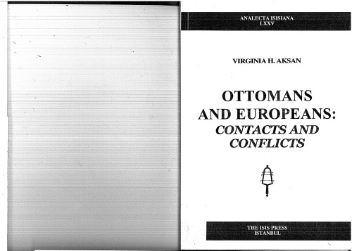 Ottomans and Europeans : contacts and conflicts