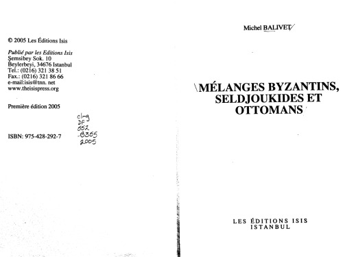 Mélanges byzantins, seldjoukides et ottomans