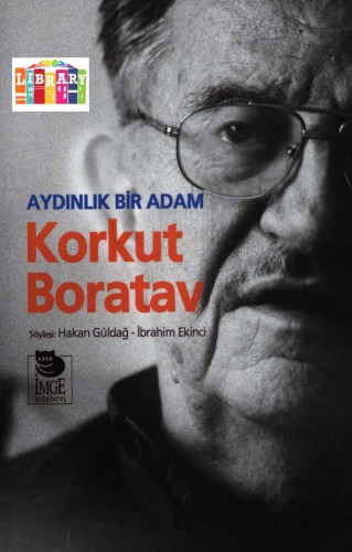 Aydınlık Bir Adam Korkut Boratav